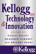 Kellogg on technology & innovation /