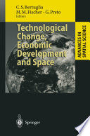 Technological change, economic development, and space /