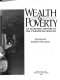Wealth & poverty : an economic history of the twentieth century /