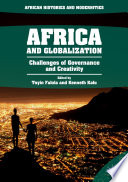 Africa and globalization : challenges of governance and creativity /