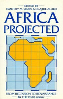 Africa projected : from recession to renaissance by the year 2000? /