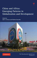 China and Africa : emerging patterns in globalization and development /