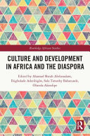 Culture and development in Africa and the diaspora /
