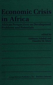 Economic crisis in Africa : African perspectives on development programs and potentials /
