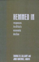 Hemmed in : global responses to Africa's economic decline /