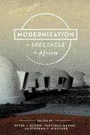 Modernization as spectacle in Africa /