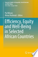 Efficiency, Equity and Well-Being in Selected African Countries /