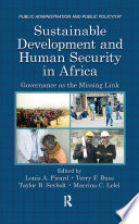 Sustainable development and human security in Africa : governance as the missing link /