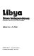 Libya since independence : economic and political development /