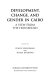 Development, change, and gender in Cairo : a view from the household /