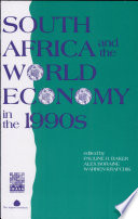 South Africa and the world economy in the 1990s /