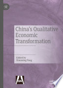 China's Qualitative Economic Transformation /
