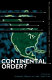 Continental order? : integrating North America for cybercapitalism /