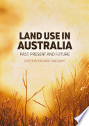 Land use in Australia : past, present and future /