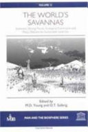 The World's savannas : economic driving forces, ecological constraints, and policy options for sustainable land use /
