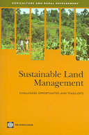 Sustainable land management : challenges, opportunities, and trade-offs.