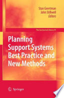 Planning support systems best practice and new methods /