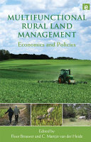 Multifunctional rural land management : economics and policies /