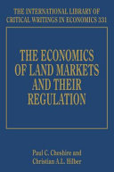 The economics of land markets and their regulation /