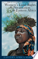 Women's land rights & privatization in eastern Africa /