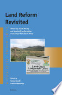 Land reform revisited : democracy, state making and agrarian transformation in post-apartheid South Africa /