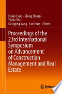 Proceedings of the 23rd International Symposium on Advancement of Construction Management and Real Estate /