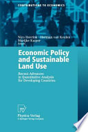 Economic policy and sustainable land use : recent advances in quantitative analysis for developing countries /