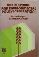 Agricultural and environmental policy integration /