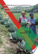 Institutional constraints to small farmer development in Southern Africa /