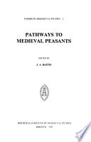 Pathways to medieval peasants /