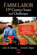 Farm labor : 21st century issues and challenges /