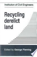 Recycling derelict land /