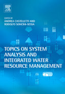 Topics on system analysis and integrated water resource management /