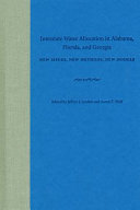 Interstate water allocation in Alabama, Florida, and Georgia : new issues, new methods, new models /