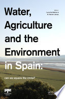 Water, agriculture and the environment in Spain : can we square the circle? /