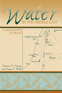 Water in the Middle East : a geography of peace /