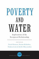 Poverty and water : explorations of the reciprocal relationship /