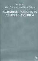 Agrarian policies in Central America /