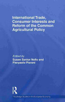 International trade, consumer interests and reform of the common agricultural policy /