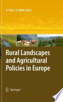 Rural landscapes and agricultural policies in Europe /