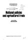 National policies and agricultural trade : country study, Switzerland.