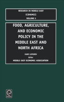 Food, agriculture, and economic policy in the Middle East and North Africa /