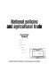 National policies and agricultural trade : country study, Turkey.