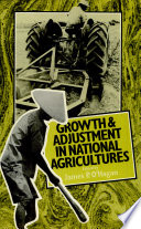 Growth and adjustment in national agricultures : four case studies and an overview /