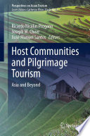 Host Communities and Pilgrimage Tourism : Asia and Beyond /