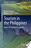 Tourism in the Philippines : Applied Management Perspectives /