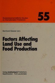 Factors affecting land use and food production : a contribution to ecodevelopment in Tanzania /