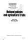 National policies and agricultural trade : country study, New Zealand.