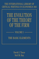 The evolution of the theory of the firm /