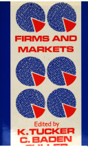 Firms and markets : essays in honour of Basil Yamey /